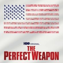 THE PERFECT WEAPON Debuts Oct. 16 on HBO