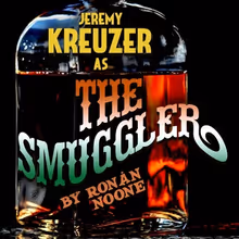 THE SMUGGLER Will Come to Road Less Traveled Theater
