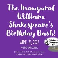 St Pete Shakes Presents The Inaugural William Shakespeare's Birthday Bash