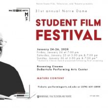 31st Annual Notre Dame Student Film Festival to Take Place January 24-26