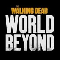 THE WALKING DEAD: THE WORLD BEYOND To Screen 1st Episode During Wizard World…