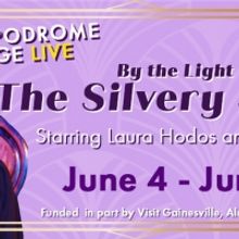 The Hippodrome Theatre Announces BY THE LIGHT OF THE SILVERY SCREEN