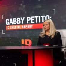 ID Channel to Present GABBY PETITO: ID SPECIAL REPORT Tonight