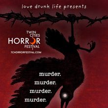 MURDER. MURDER. MURDER. MURDER. World Premiere To Debut At Twin Cities Horror Festiva