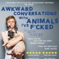 AWKWARD CONVERSATIONS WITH ANIMALS I'VE F*CKED Will Embark on National Tour