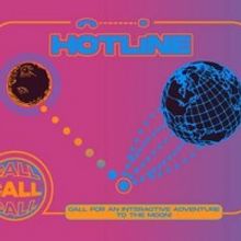 HOTLINE, New Play is Heard By Phone