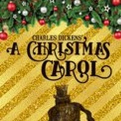A CHRISTMAS CAROL Returns to Pieter Toerien's Montecasino Theatre Just in Time for the Holidays
