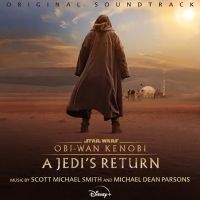 Disney Drops 'Obi-Wan Kenobi: A Jedi's Return' Soundtrack