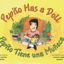 LGBT+ Bilingual Children's Story PEPITO HAS A DOLL Set to be Released
