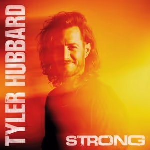 Tyler Hubbard Releases Sophomore Solo Album 'Strong'