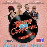 Mad Theatre of Tampa to Present THE DROWSY CHAPERONE at The Straz Center This Month
