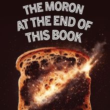 Andrew Couch Releases New Book THE MORON AT THE END OF THIS BOOK