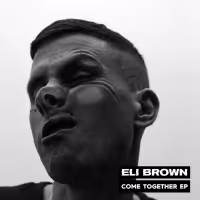 Eli Brown Releases COME TOGETHER EP