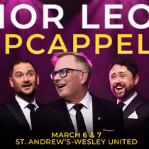 Chor Leoni Will Present POPCAPPELLA At St. Andrew’s-Wesley United