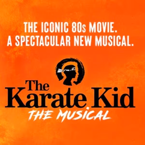 Tickets to THE KARATE KID – THE MUSICAL Canadian Premiere to go on Sale This Week Photo