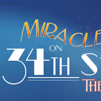 MIRACLE ON 34TH STREET Will Come to The Way Off Broadway Dinner Theater