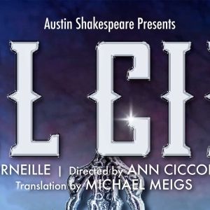 Austin Shakespeare to Present New Adaptation Of EL CID
