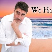 Alfred Molina to Star in Next Monthly Presentation of WE HAVE TO HURRY