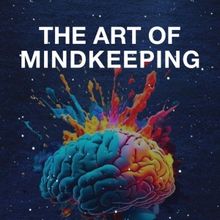 Stacey McCann Releases New Book THE ART OF MINDKEEPING