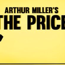Arthur Miller's THE PRICE to Open Off-Broadway at Theatre at St. Clements