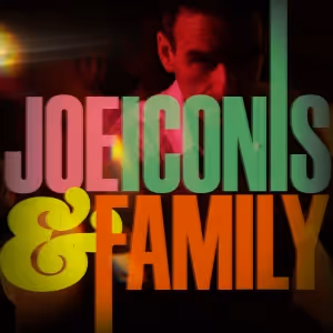 JOE ICONIS & FAMILY to Return to 54 Below for a Summer Celebration