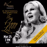 BWW Review: A CENTENNIAL CELEBRATION OF MISS PEGGY LEE From The Mabel Mercer…