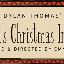 Cast Set For New Adaptation of Dylan Thomas' A CHILD’S CHRISTMAS IN WALES