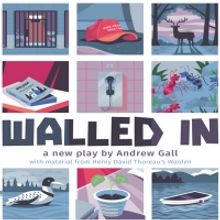 Firehouse Produces World Premiere Of WALLED IN