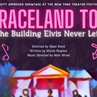 New Southern Play GRACELAND TOO: THE BUILDING ELVIS NEVER LEFT at New York Theater…