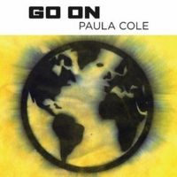 Grammy Winner Paula Cole Premieres GO ON From Upcoming Album