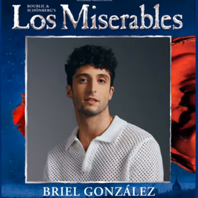 Briel González se incorpora a LOS MISERABLES tras su paso por CENICIENTA