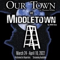 The Toledo Rep and Actors Collaborative Toledo to Stage OUR TOWN and MIDDLETOWN