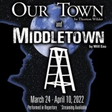 The Toledo Rep and Actors Collaborative Toledo to Stage OUR TOWN and MIDDLETOWN