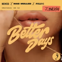 J Balvin Joins NEIKED, Mae Muller, & Polo G for 'Better Days' Remix