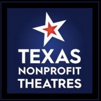 Texas Nonprofit Theatres, Inc Cancels 25th Annual Youth Conferece