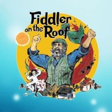 Review: FIDDLER ON THE ROOF at Desert Theatricals