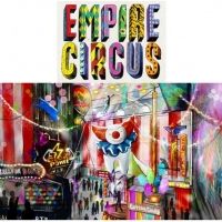 World Premiere of EMPIRE CIRCUS From David Arquette & More to Debut at Empire Stores…