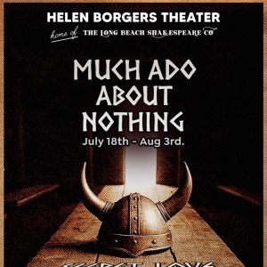 MUCH ADO ABOUT NOTHING Comes to Long Beach Shakespeare Company