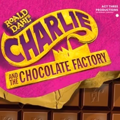 Review: CHARLIE AND THE CHOCOLATE FACTORY at Regent On Broadway