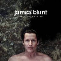 James Blunt Announces New Album ONCE UPON A MIND