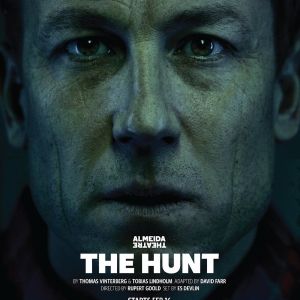 US Premiere of THE HUNT Starring Tobias Menzies to Begin in February at St. Ann's…