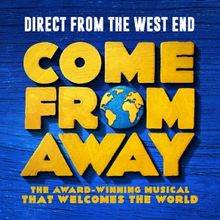 COME FROM AWAY to Play The King's, Glasgow in September
