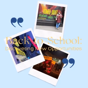 Student Blog: Back-to-School: Discovery & New Opportunities