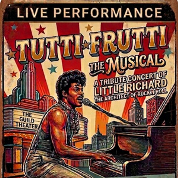TUTTI FRUTTI: THE MUSICAL to Play Sacramento's Guild Theater Photo