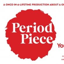 Connecticut Chapter of the League of Professional Theatre Women Host PERIOD PIECE Cre