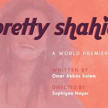 Jackalope Theatre's World Premiere of PRETTY SHAHID Has Been Canceled