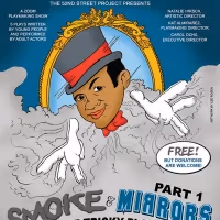 The 52nd Street Project Presents SMOKE & MIRRORS: The Tricky Plays, Pt. 1