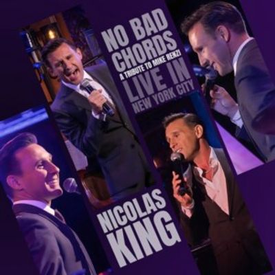 Nicolas King to Release NO BAD CHORDS: LIVE IN NEW YORK CITY & Launch Tour