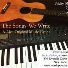 THE SONGS WE WRITE Will Bring Free Live Original Music to Washington Heights
