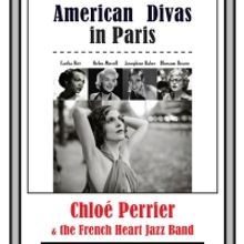 Chloe Perrier & The French Heart Jazz Band to Present AMERICAN DIVAS IN PARIS at The 